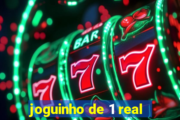 joguinho de 1 real